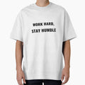 Work Hard Stay Humble T-Shirt – Motivational Tee | Uncle Jichuan by Uncle-Jichuan