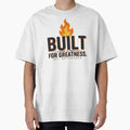 Built For Greatness No Excuses by PrintBreeze