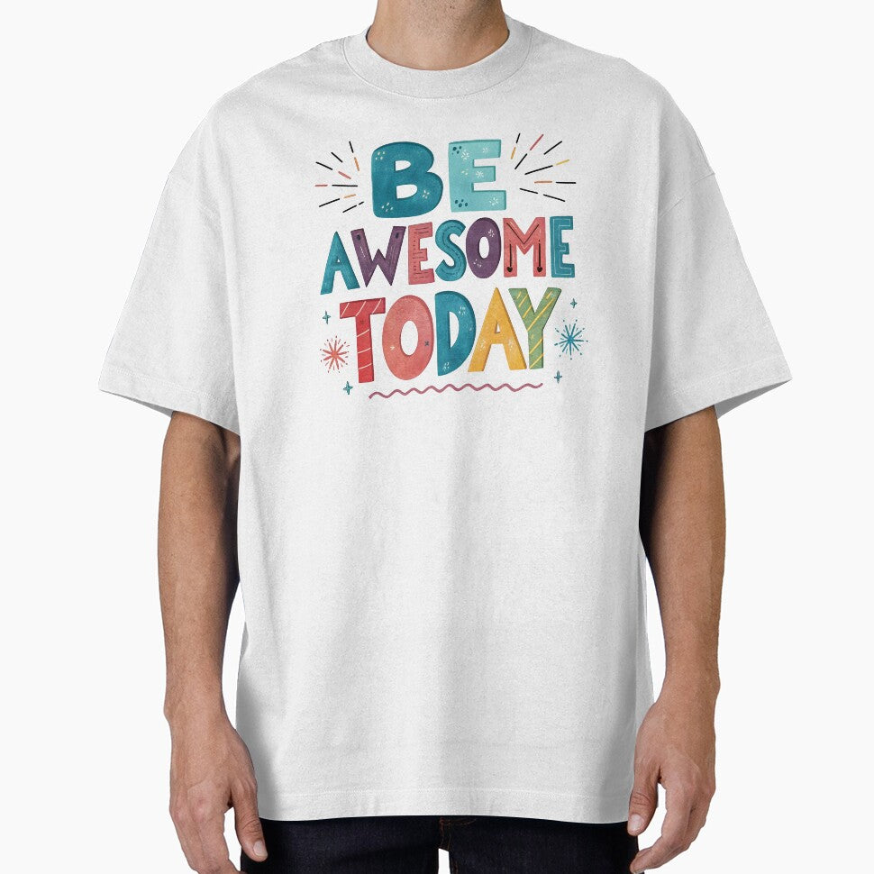 Be awesome today by nimmitrends
