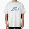 Keep Going by INK AND AURA