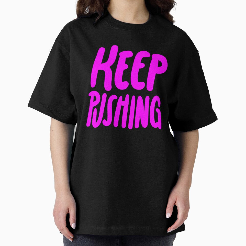 KEEP PUSHING by Funky  Fibers