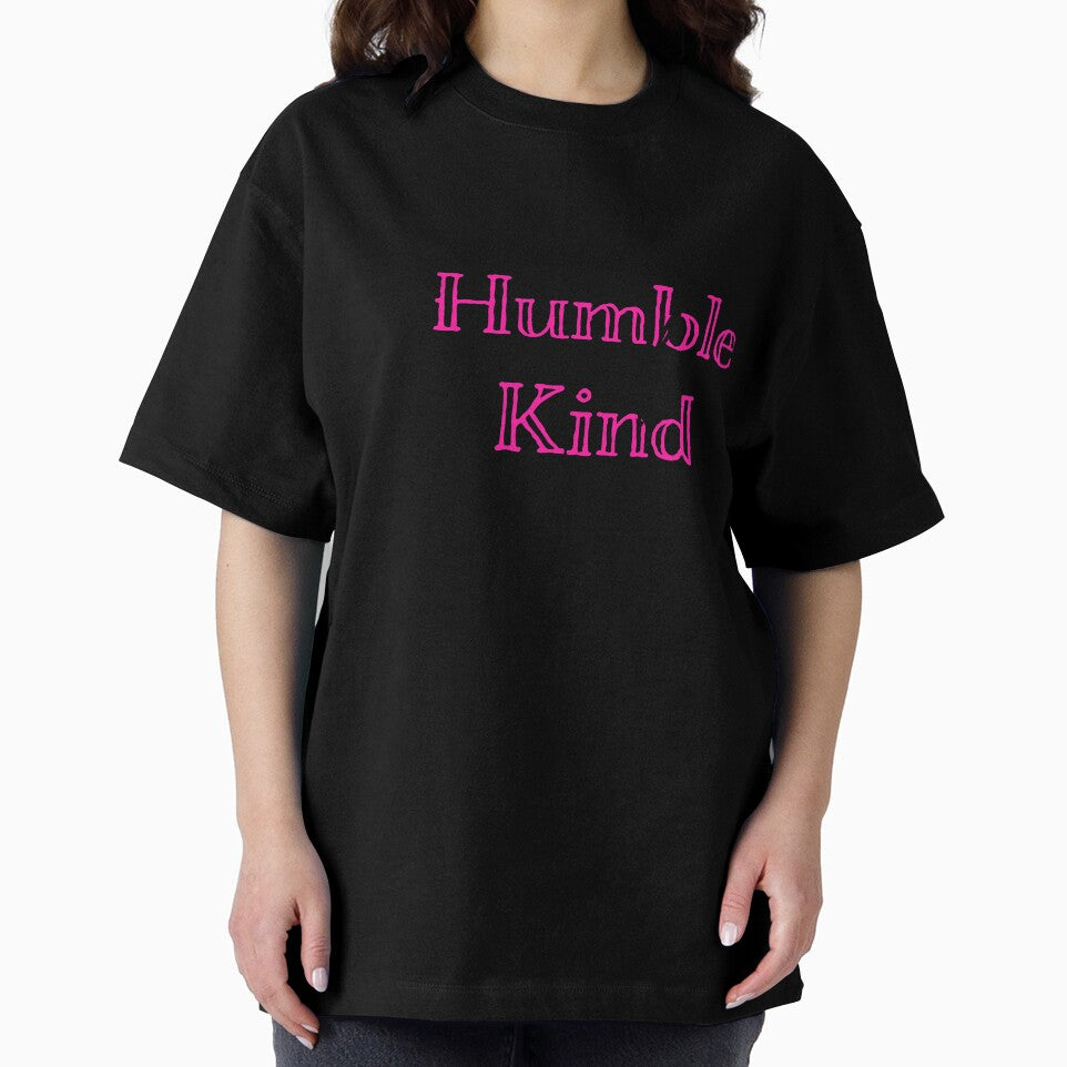 Always Stay Humble and Kind by baileyvannatta