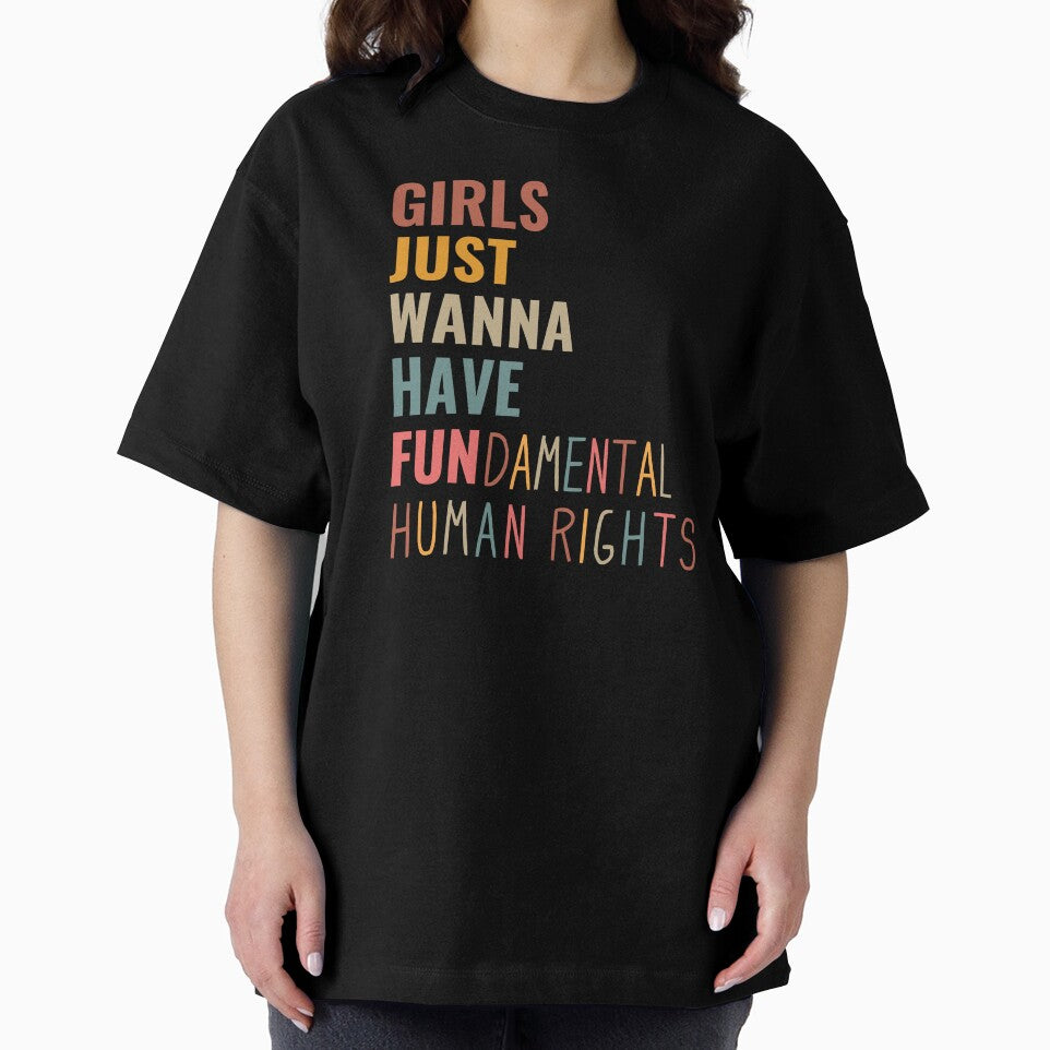 Girls Just Wanna Have Fundamental Human Rights, Girl Empowerment by faridman