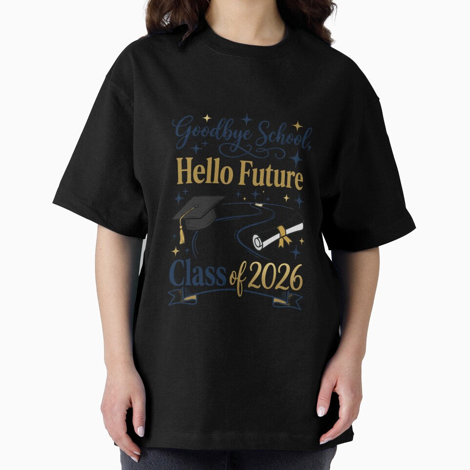 Goodbye School Hello Future Class Of 2026 Graduation Graduate Senior by RetroMini2026