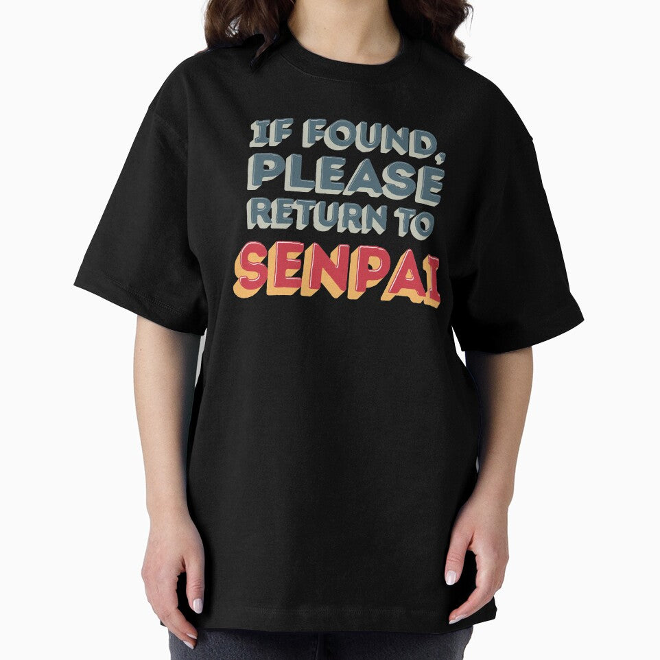 If Found, Please Return to Senpai / I am Senpai (Couple Shirt) Version 2 by teeworthy