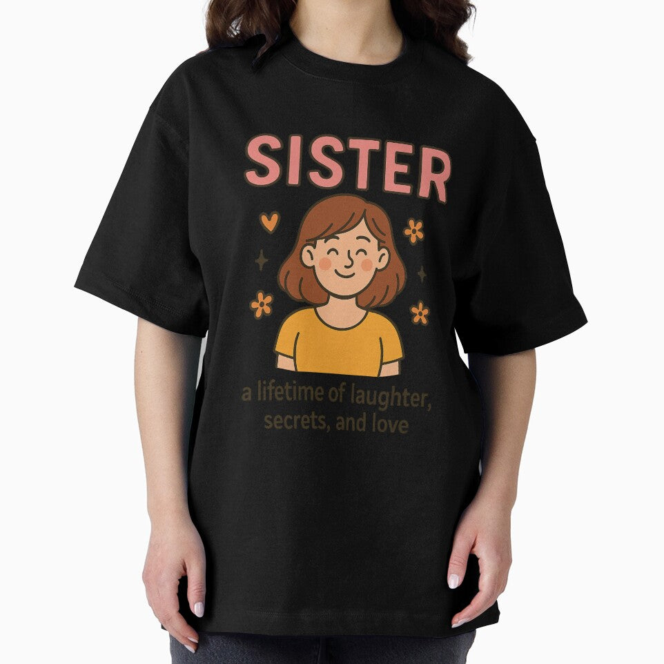 SISTER — a lifetime of laughter, secrets, and love by ChernivtsiSkoda