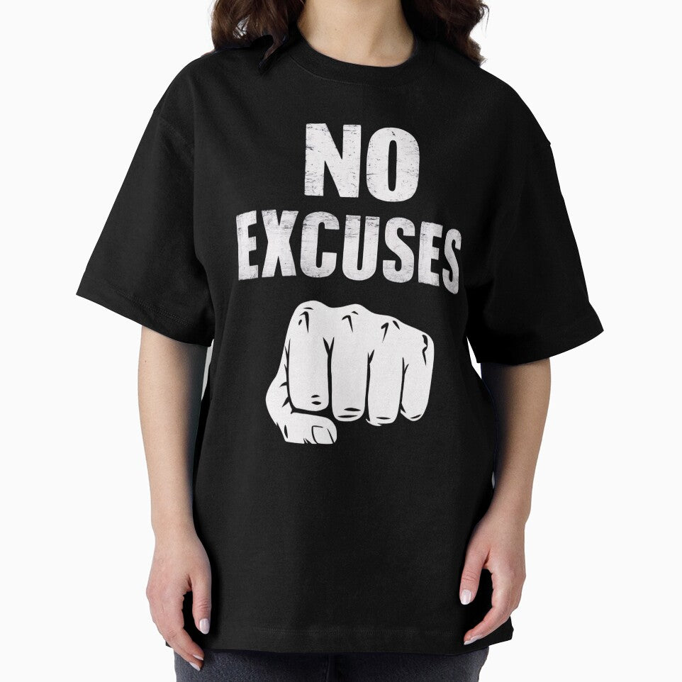 NO EXCUSES by BugiDesignArt