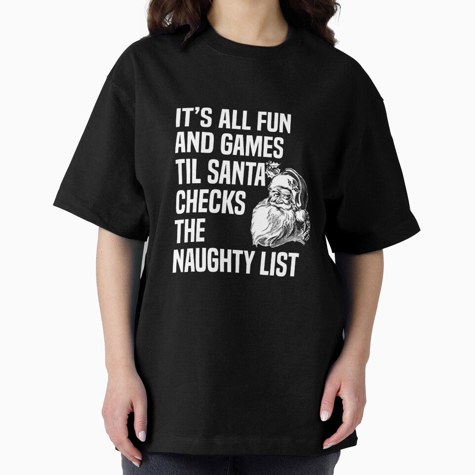 Christmas All Fun Games Til Santa Checks Naughty List by Leslie Smith