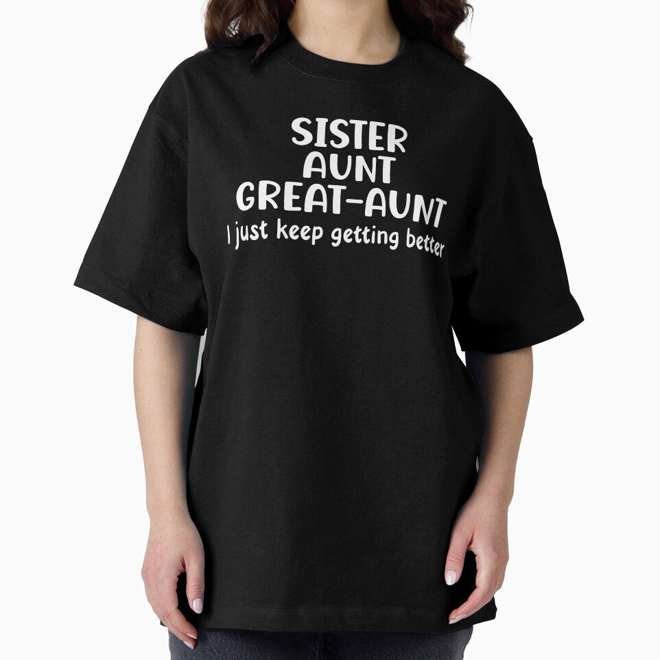 Great Aunt Shirt Auntie Gifts Sister Aunt Great Aunt Tee Cool Aunt Gift Cute Auntie Promotion Shirt by LessIsLoud