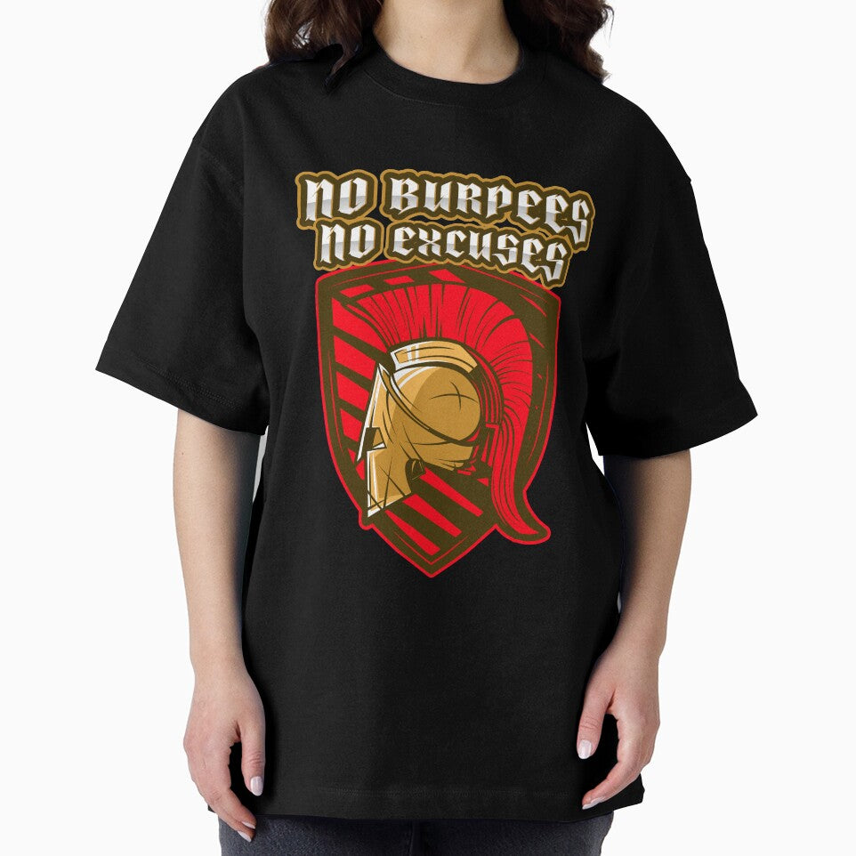 Spartan No Burpees No Excuses by PosPresence