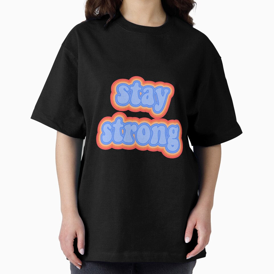 Stay Strong by sjstickerss
