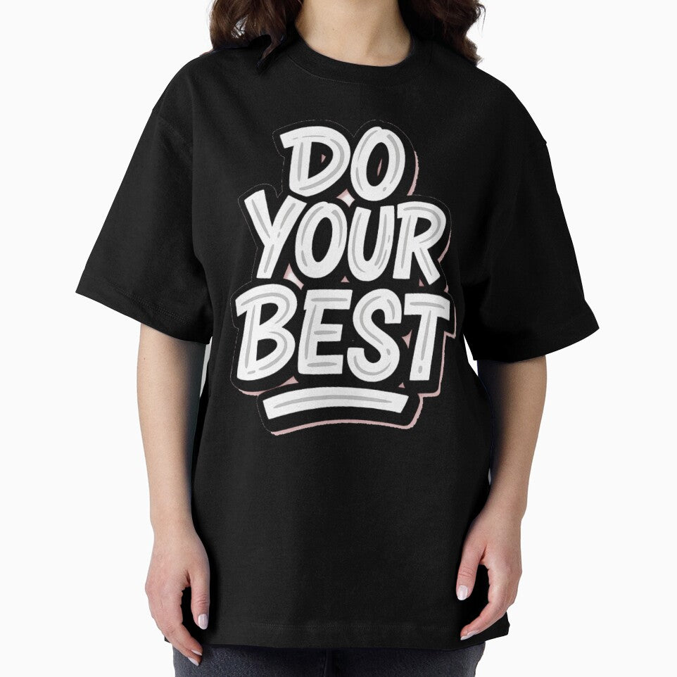 Do your best | Positive Lettering by niclothing