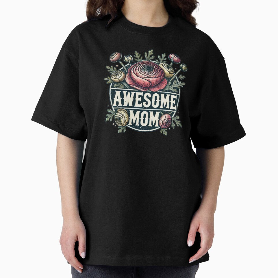 Awesome Mom by FrictionMaxxing
