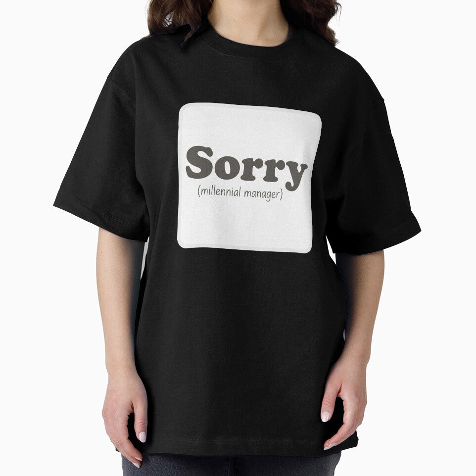 Sorry (Millennial Manager) | Funny Workplace Humor Sticker by End of Day