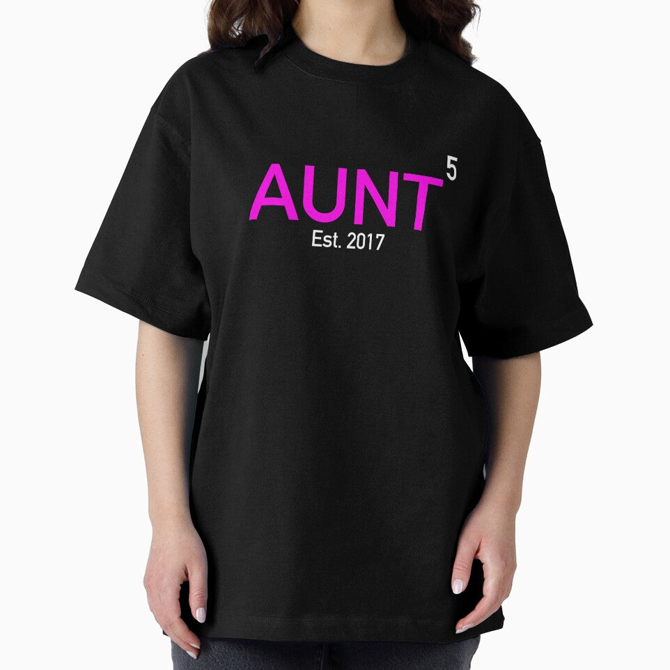 Aunt Again X5 Established 2017 by drwigglebutts