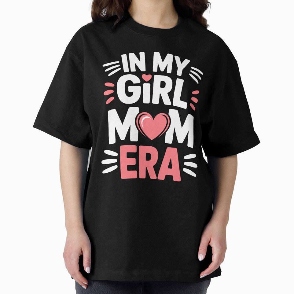 In My Girl Mom Era Girl Mom Gift For Mothers Day by Say It With Ink