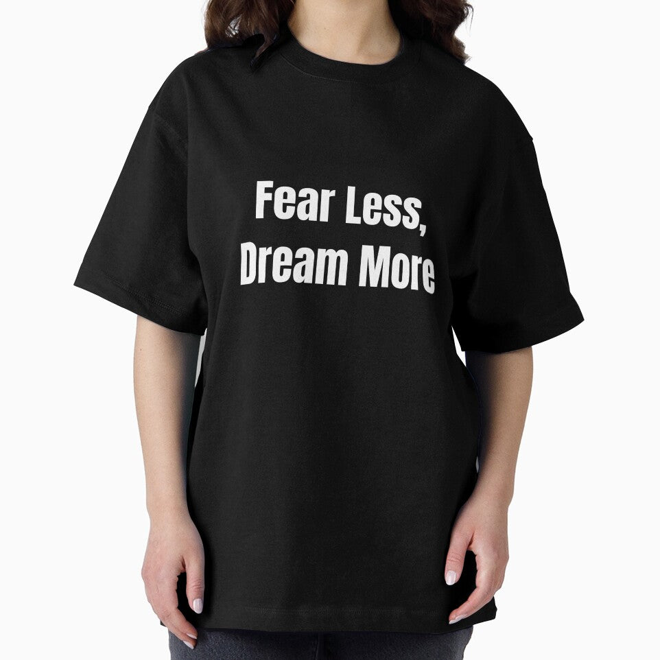 Fear Less, Dream More (White Text) by QuoteeApparel