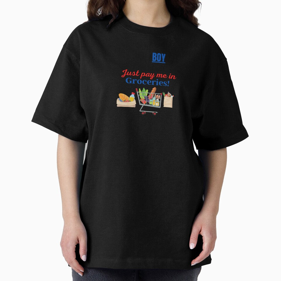 I am a Boy Parent Just Pay me in Groceries! by DesignsbyDemand