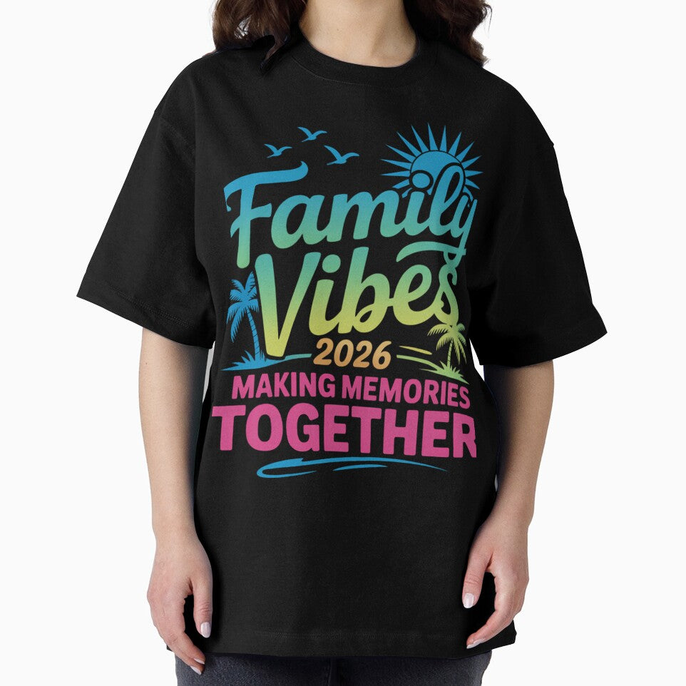 Family 2026 Vibes Family Reunion Vacation Making Memories by lilensgavadur