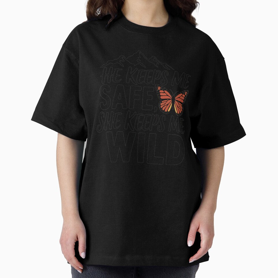 He Keeps Me Safe She Keeps Me Wild Tee Couple Gift by Eltjarah