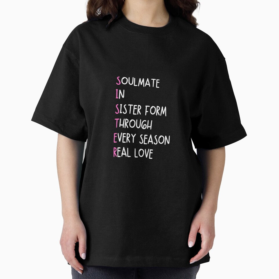 SISTER: soulmate in sister form through every season real love - Funny sister quotes by mimiscreativity