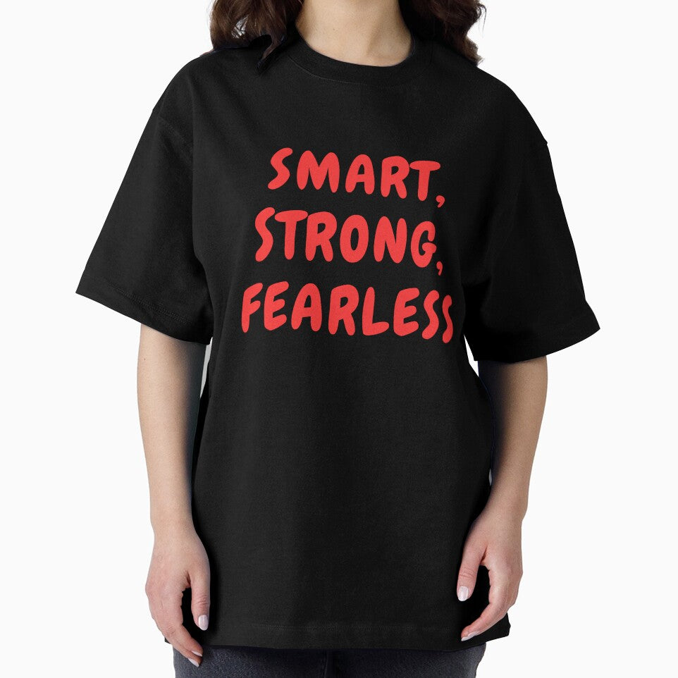 Smart, Strong, Fearless by ladylalitafanta