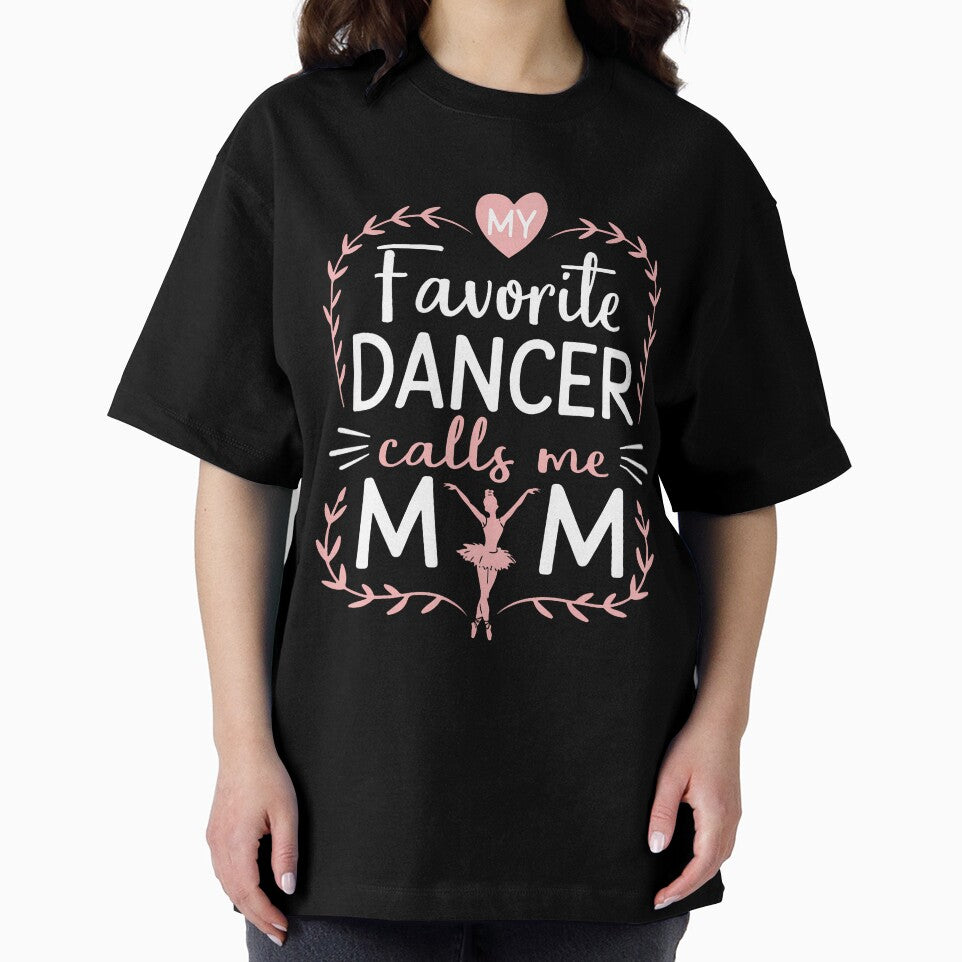 Funny Dance Mom My Favorite Dancer Calls Me Mom Mothers Day by egginsaqbuss