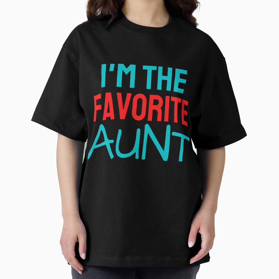 I'm the favorite Aunt by Peter Stawicki