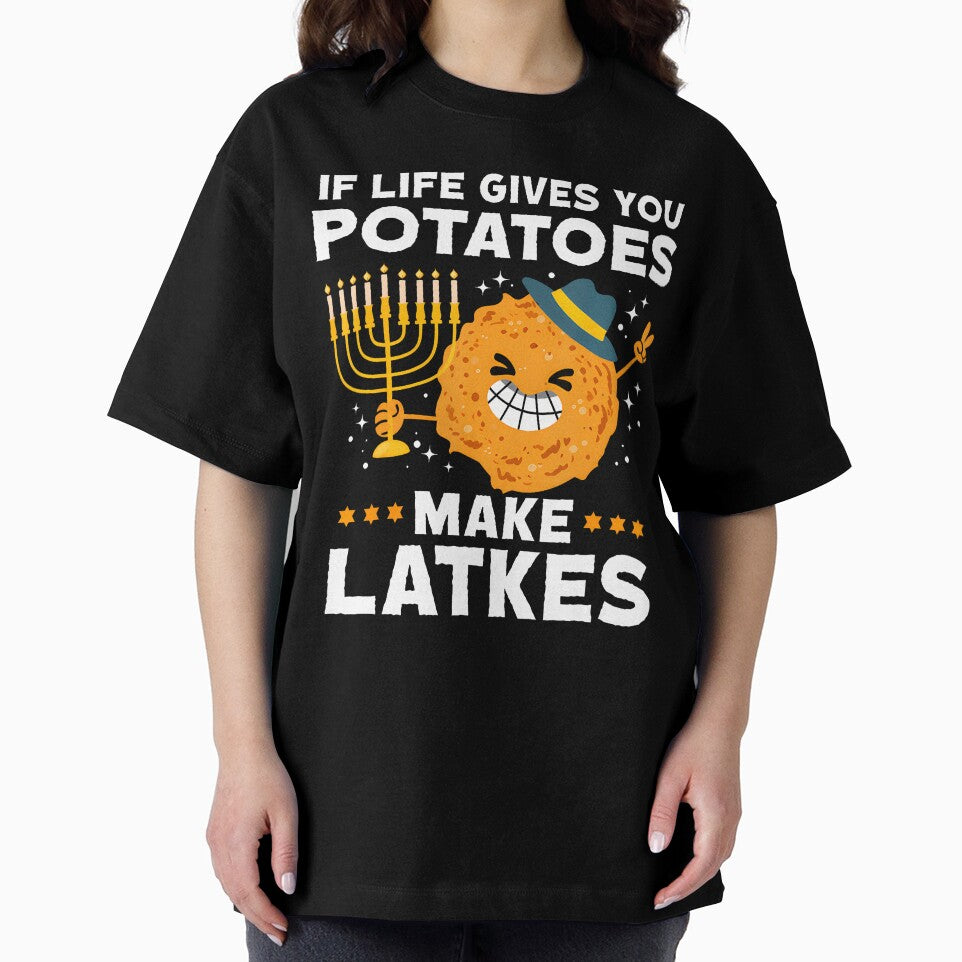 If Life Gives You Potatoes Make Latkes Jew Festival Of Light by StephanieSophie
