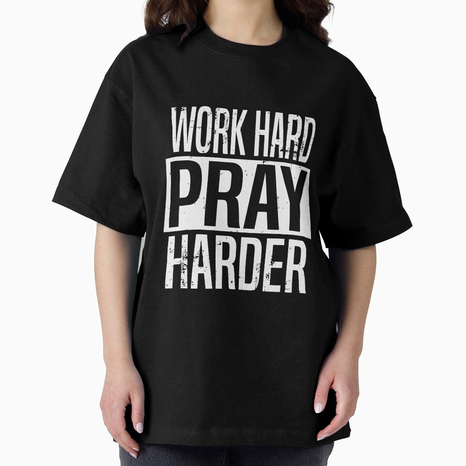 Work Hard Pray Harder Christian by YesterDayCheck