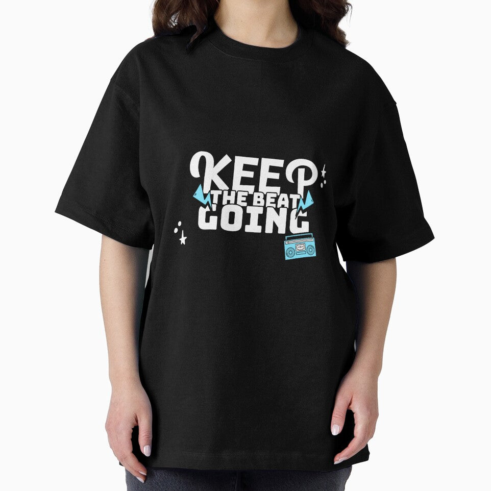 Keep The Beat Going by Graphics-101