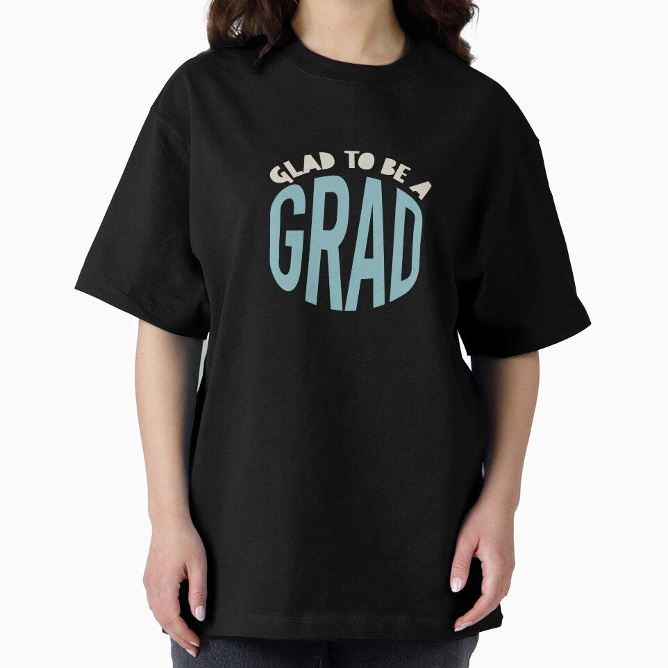 Graduation Glad to Be a Grad by whyitsme
