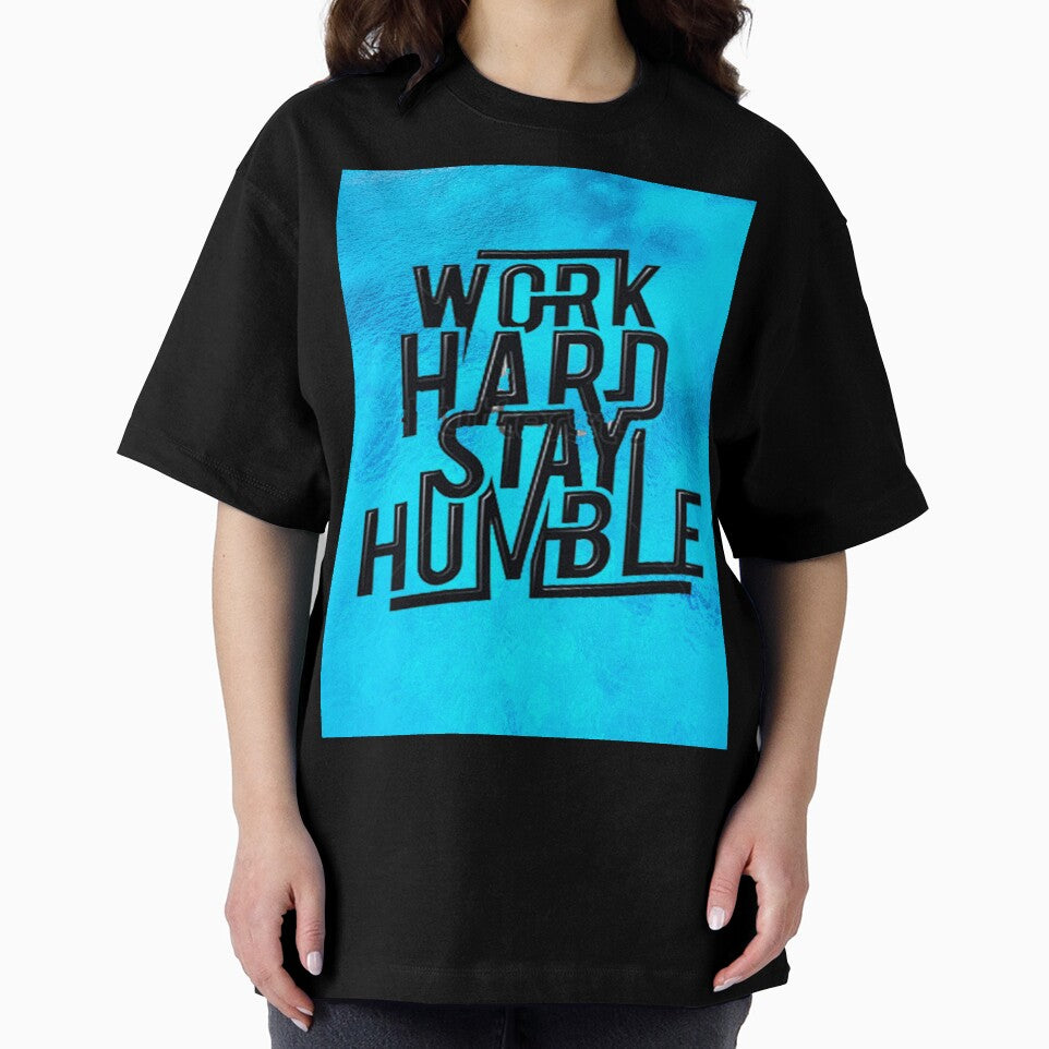 fwc 0951 work hard stay humble by fred chiea