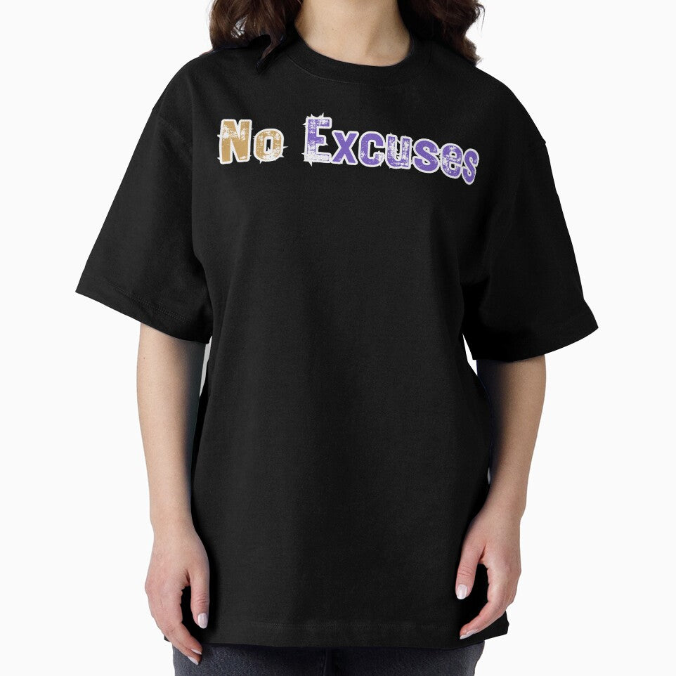 No Excuses by RuggedSchemes
