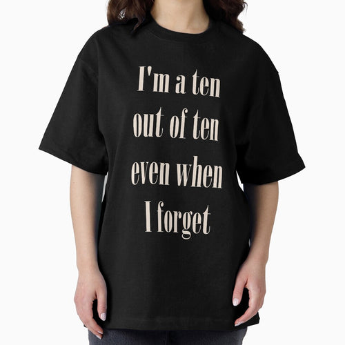 'I'm a ten out of ten' by lovaticart