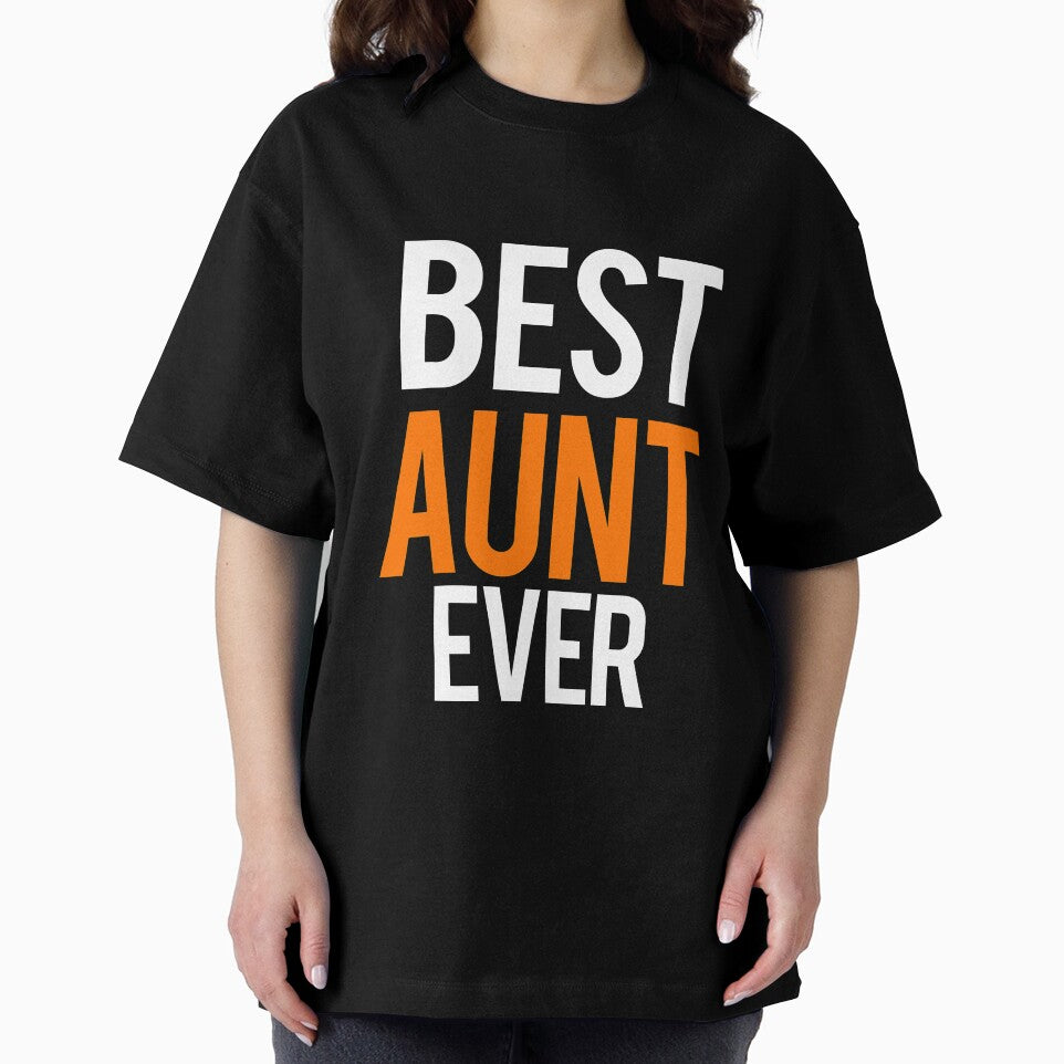 Great Aunt Gifts Best Aunt Ever Shirt by drwigglebutts