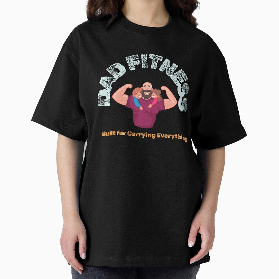 Dads Are Built For Carrying Everything by Joe Bs Tees