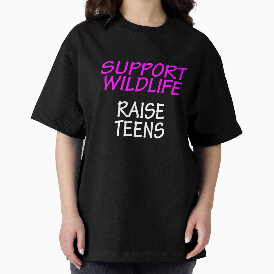 Funny Design For Mom of Teenagers Support Wildlife by drwigglebutts