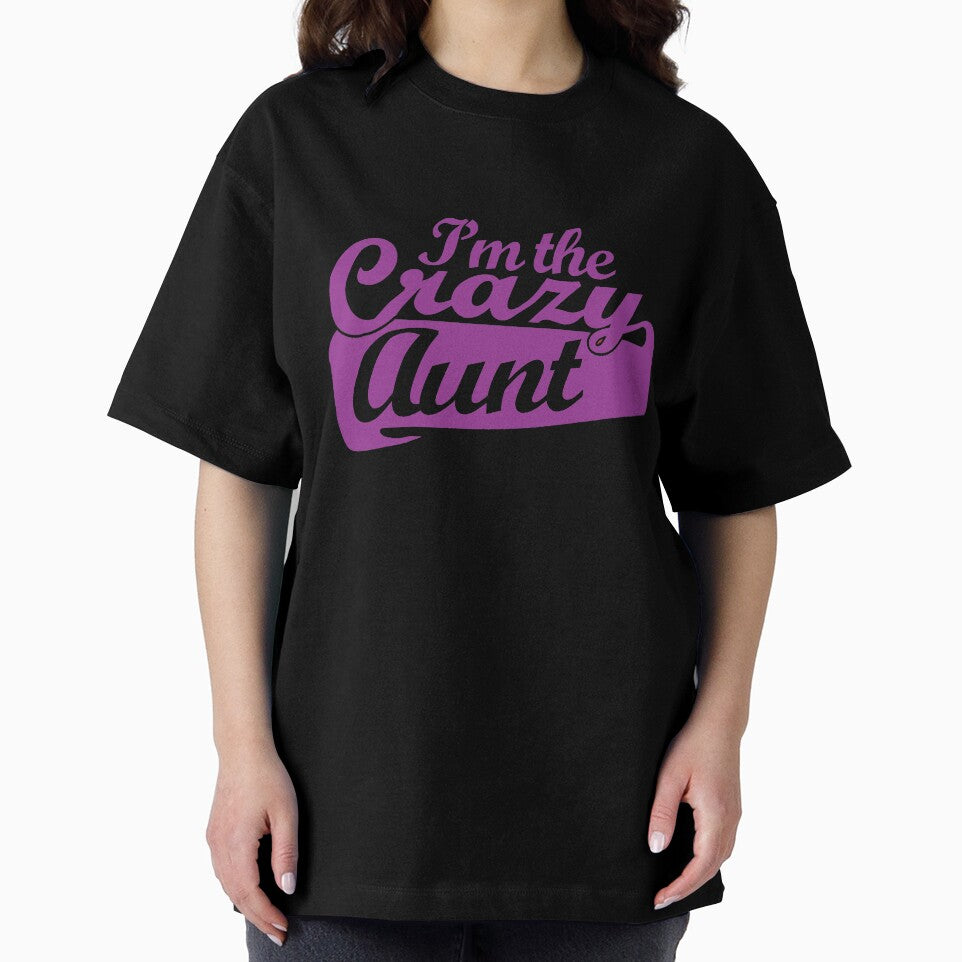 I'm the crazy aunt by FrictionMaxxing
