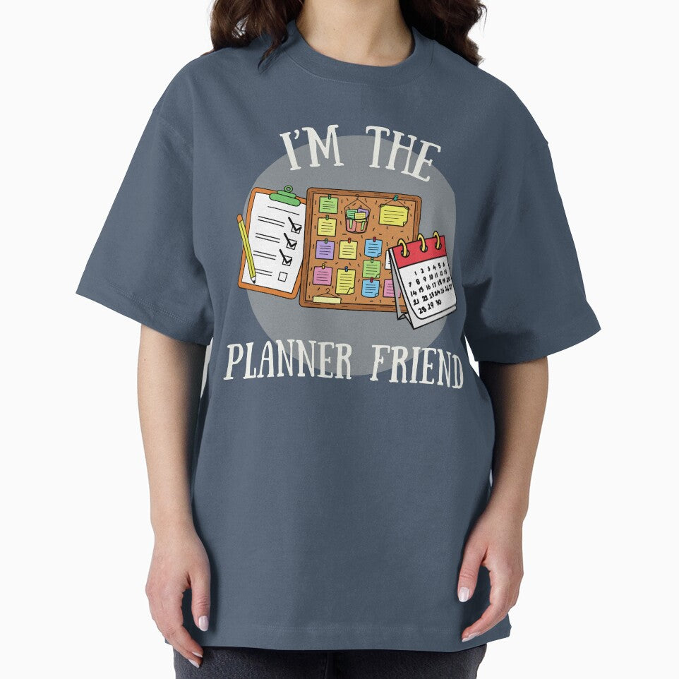 I'm The Planner Friend Funny Vacation Group Shirt by LAJdesigns