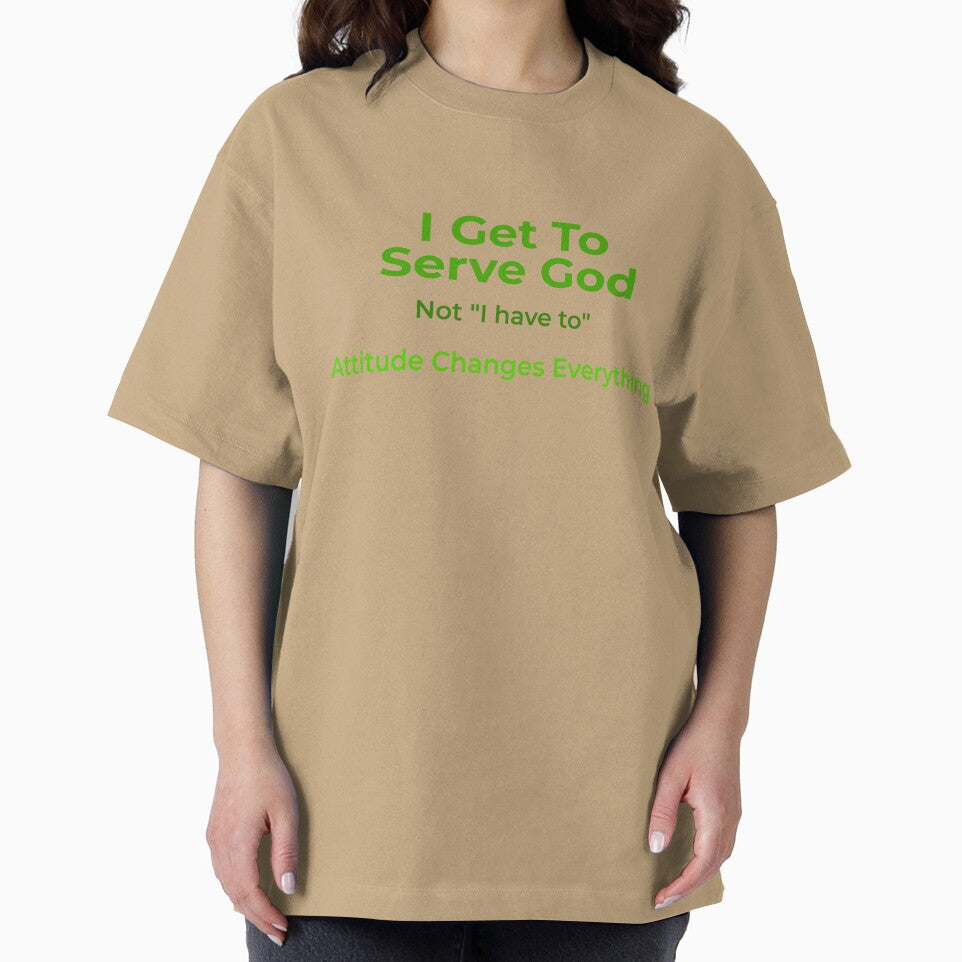 Christian I Get To Serve God green by TheBibleStop