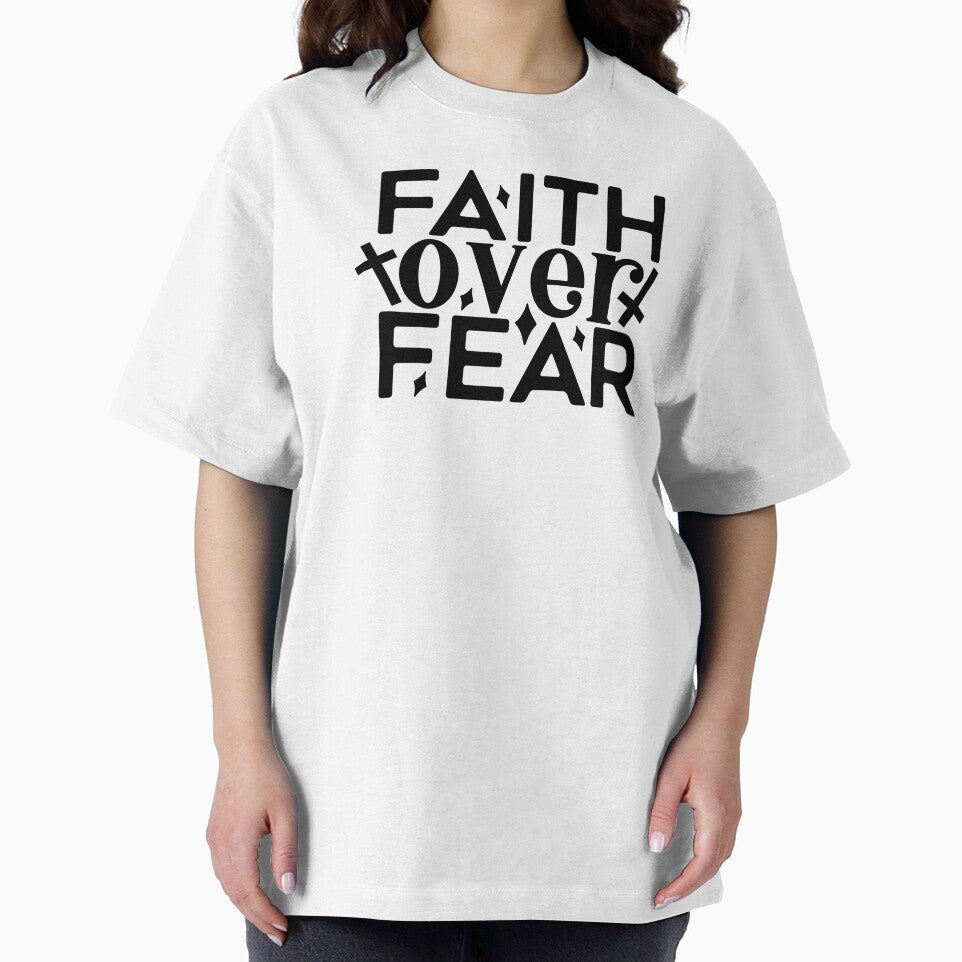Faith Over Fear by tellit24seven