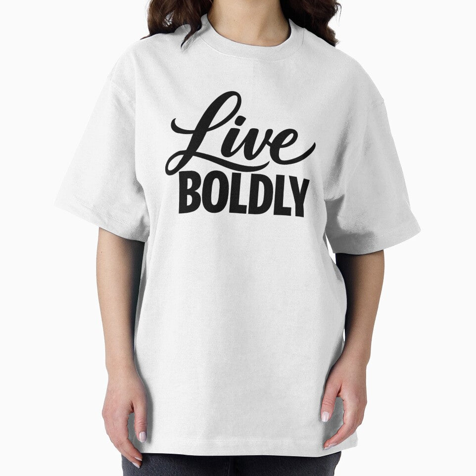 Live Boldly by bolaAura