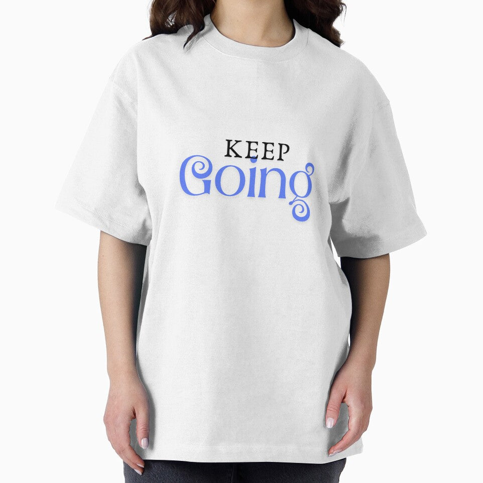 Keep Going by INK AND AURA