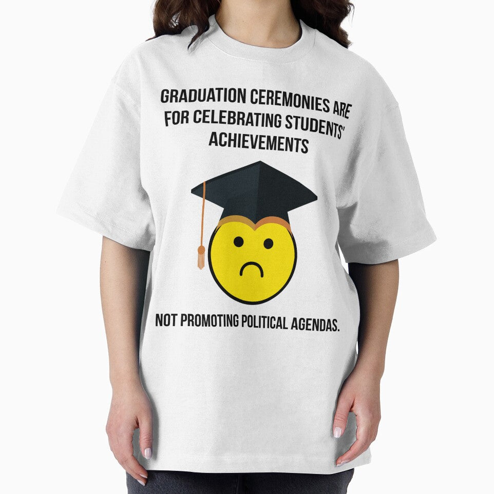 Graduation isn’t for pushing political agendas by Rachel the Artist