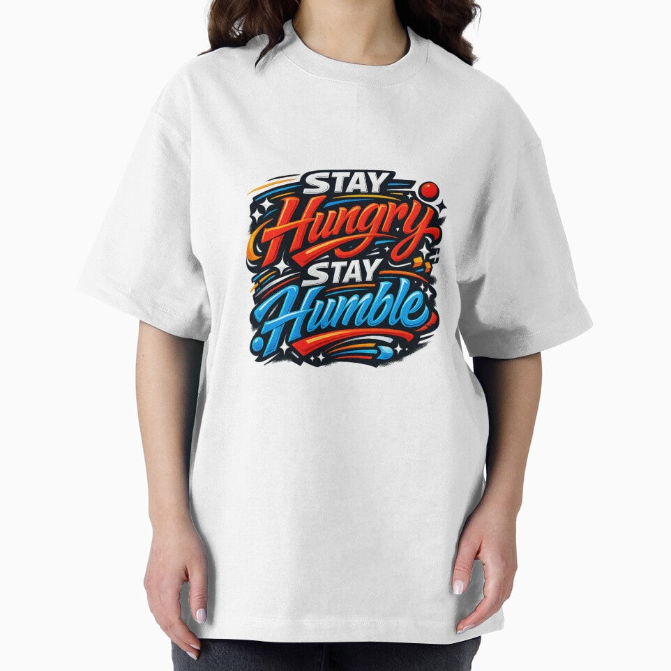 Stay Hungry Stay Humble Motivational | Modern Streetwear Quote Design by AnanthDesign