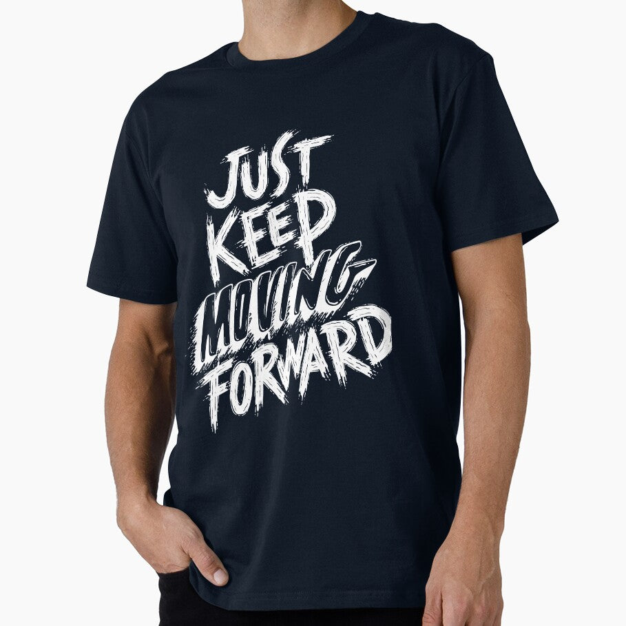 Just Keep Moving Forward by Creative  Visions