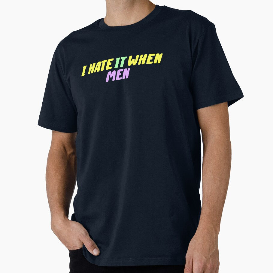 I hate it when men colorful stickers by earthtoaura