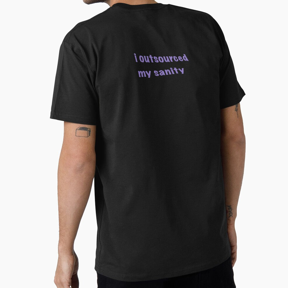 I outsourced my sanity by bxterscxtch