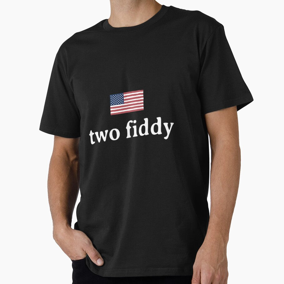 Two Fiddy 2 Fiddy 250th Anniversary 4th of July Patriotic USA 1776–2026 Funny America Independence Day Tee by otaku.edwardj